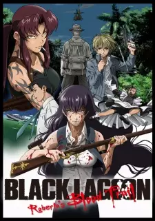 Poster za anime Black Lagoon: Roberta’s Blood Trail - gledaj na Balkanime