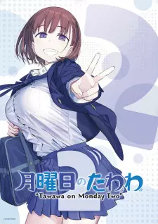 Poster za anime Getsuyoubi no Tawawa 2 - gledaj na Balkanime