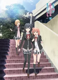 Poster za anime Yahari Ore no Seishun Love Comedy wa Machigatteiru. Zoku - gledaj na Balkanime