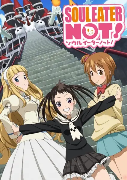 Poster za anime Soul Eater NOT! - gledaj na Balkanime